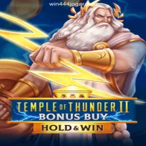 Temple of Thunder II Bonus Buy: A Thrilling Adventure in Online Gaming